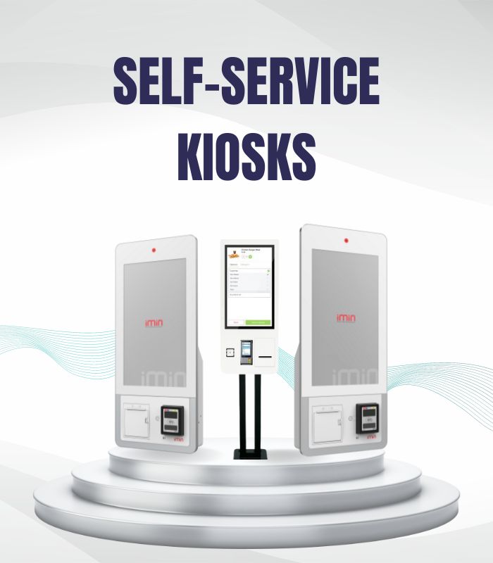 Self Service Kiosks a